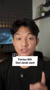 Pantau WhatsApp Pasangan Dari Jarak Jauh 2025